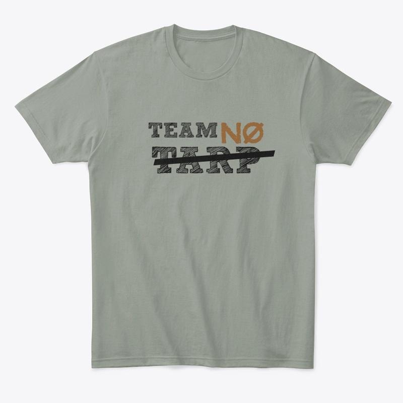 TEAM NO TARP